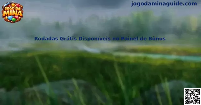 Rodadas Grátis Disponíveis no Painel de Bônus