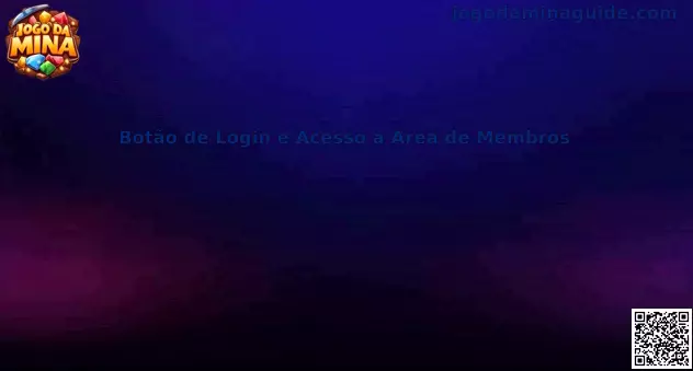 Botão de Login e Acesso à Área de Membros do Jogo Da Mina