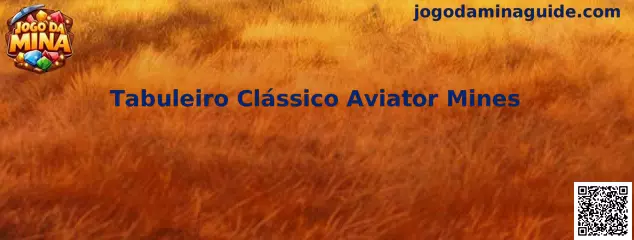 Tabuleiro Clássico Aviator Mines