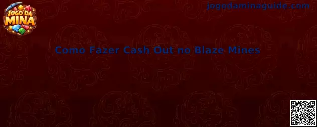 Como Fazer Cash Out no Blaze Mines