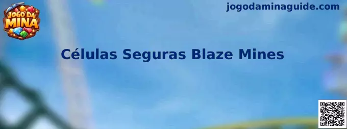 Células Seguras Blaze Mines no Jogo Da Mina