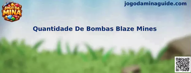 Quantidade De Bombas Blaze Mines