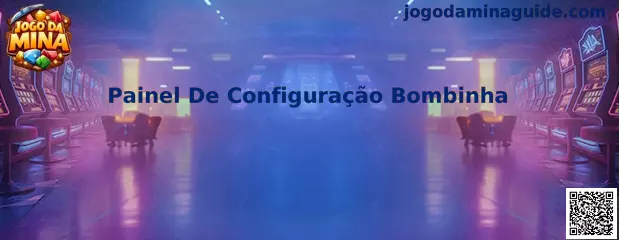 Painel De Configuração Bombinha
