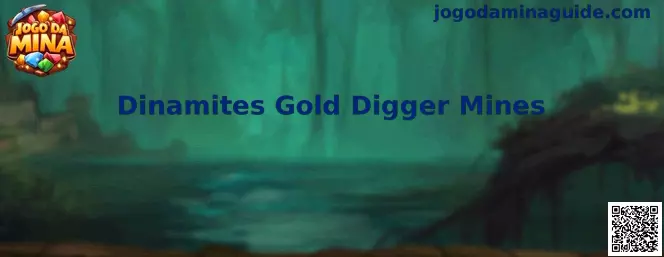 Dinamites Gold Digger Mines no Jogo Da Mina