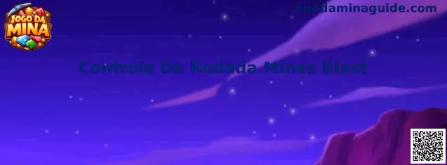 Controle Da Rodada Mines Blast