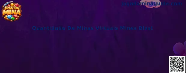 Quantidade de minas virtuais Mines Blast