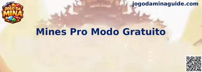 Mines Pro Modo Gratuito