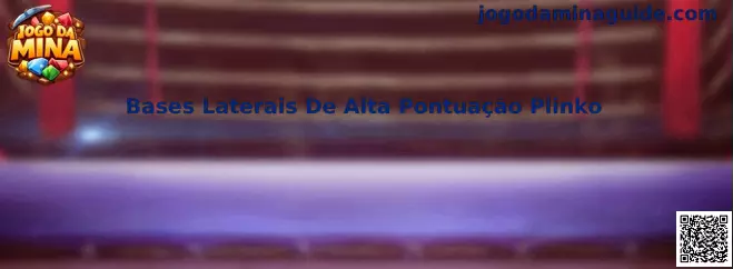 Bases Laterais De Alta Pontuação Plinko